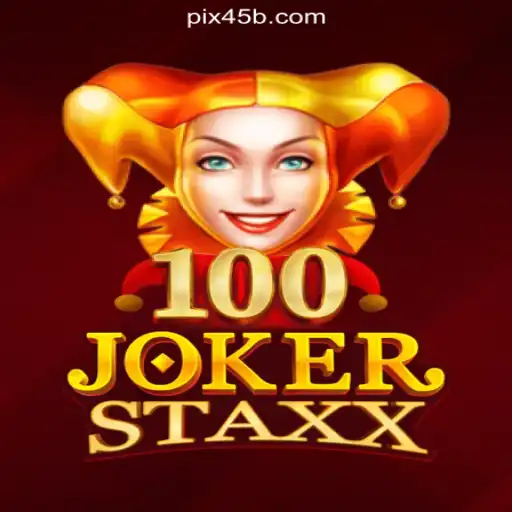 Exploring 100JokerStaxx: A Slot Adventure on 45B.COM Platform-Oficial Slots Brasil