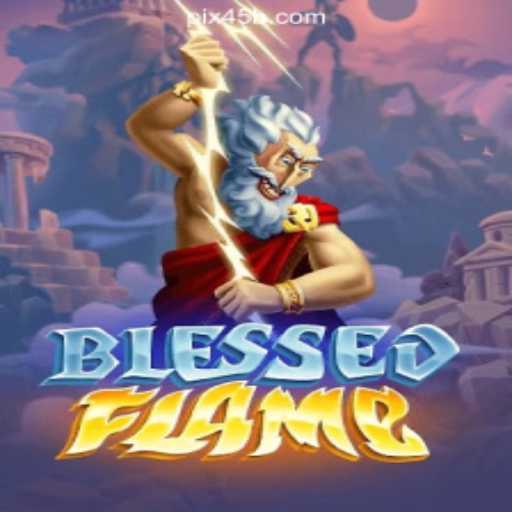 Exploring the Thrilling World of BlessedFlame: A Top Pick on 45B.COM Platform-Oficial Slots Brasil