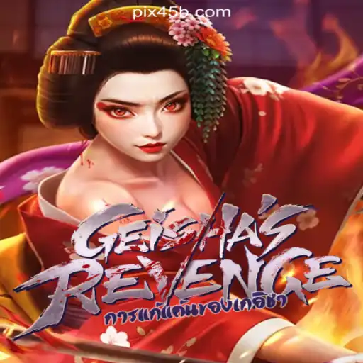 Unveiling the Thrilling World of GeishasRevenge on 45B.COM Platform