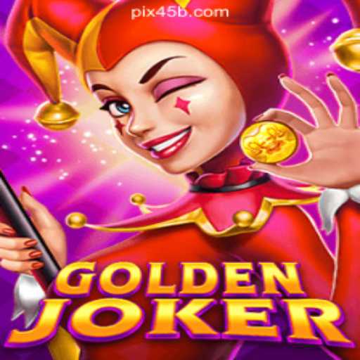 Discover the Thrilling World of GoldenJoker on 45B.COM Platform-Oficial Slots Brasil