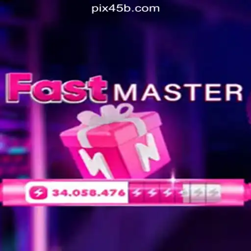 Exploring FastMaster: A Thrilling Journey on 45B.COM Platform-Oficial Slots Brasil