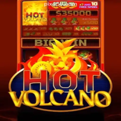 Explore the Thrills of HotVolcano on 45B.COM Platform-Oficial Slots Brasil