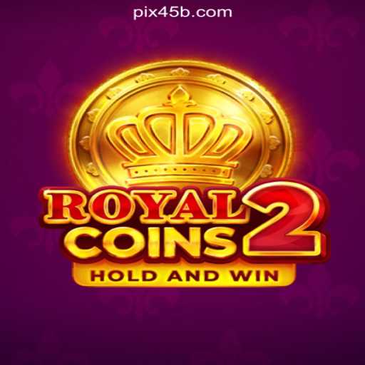 Exciting Gameplay in RoyalCoins2 on 45B.COM Platform-Oficial Slots Brasil