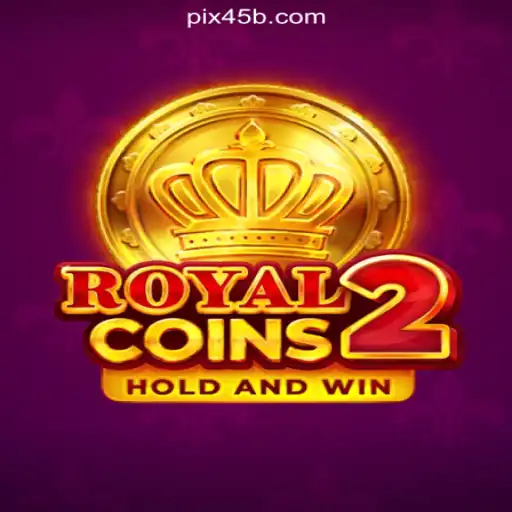 Exciting Gameplay in RoyalCoins2 on 45B.COM Platform-Oficial Slots Brasil